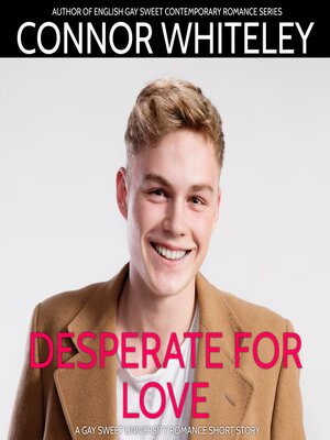 cover image of Desperate For Love